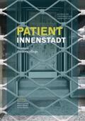 Enders / Lumma / Ollenik |  Patient Innenstadt | Buch |  Sack Fachmedien