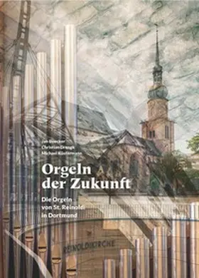 Küstermann |  Orgeln der Zukunft | Buch |  Sack Fachmedien