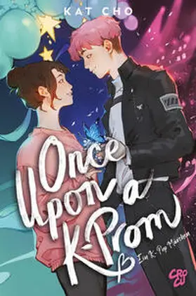 Cho | Once upon a K-Prom | Buch | 978-3-98743-113-5 | www.sack.de