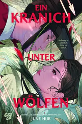 Hur | Ein Kranich unter Wölfen | Buch | 978-3-98743-182-1 | www.sack.de