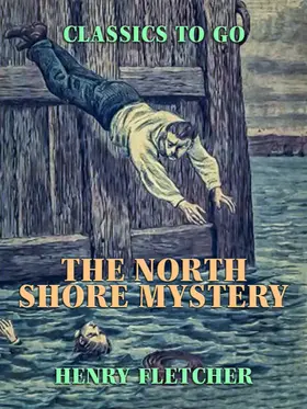 Fletcher |  The North Shore Mystery | eBook | Sack Fachmedien
