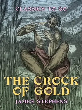 Stephens |  The Crock of Gold | eBook | Sack Fachmedien