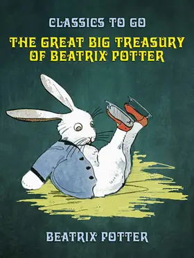 Potter |  The Great Big Treasury of Beatrix Potter | eBook | Sack Fachmedien
