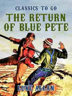 Allan |  The Return of Blue Pete | eBook | Sack Fachmedien