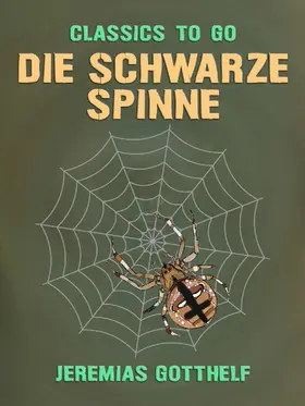 Gotthelf |  Die schwarze Spinne | eBook | Sack Fachmedien