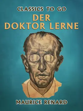 Renard |  Der Doktor Lerne | eBook | Sack Fachmedien