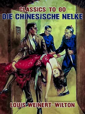 Weinert-Wilton |  Die chinesische Nelke | eBook | Sack Fachmedien