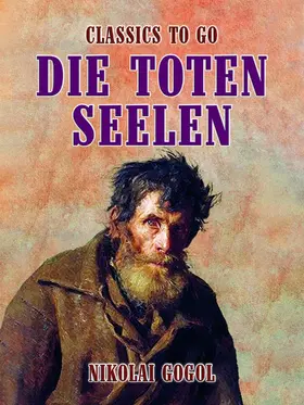 Gogol |  Die toten Seelen | eBook | Sack Fachmedien