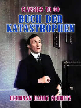 Schmitz |  Buch der Katastrophen | eBook | Sack Fachmedien