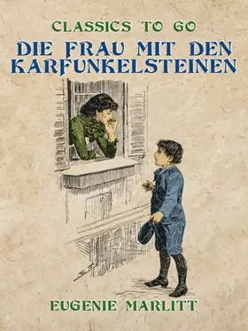 Marlitt |  Die Frau mit den Karfunkelsteinen | eBook | Sack Fachmedien