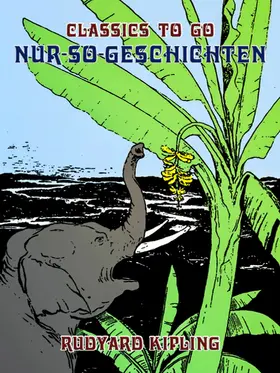 Kipling |  Nur-so-Geschichten | eBook | Sack Fachmedien