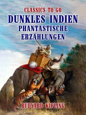 Kipling |  Dunkles Indien Phantastische Erzählungen | eBook | Sack Fachmedien
