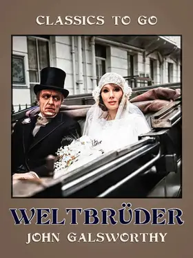 Galsworthy |  Weltbrüder | eBook | Sack Fachmedien