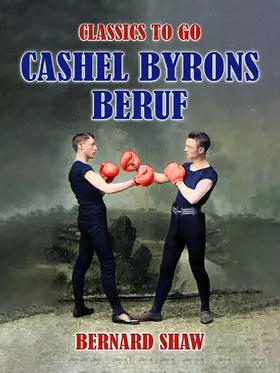 Shaw |  Cashel Byrons Beruf | eBook | Sack Fachmedien