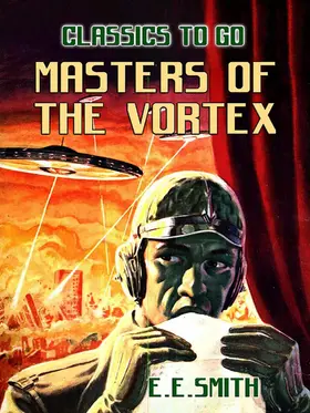 E. Smith |  Masters of the Vortex | eBook | Sack Fachmedien