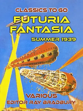 Bradbury |  Futuria Fantasia, Summer 1939 | eBook | Sack Fachmedien