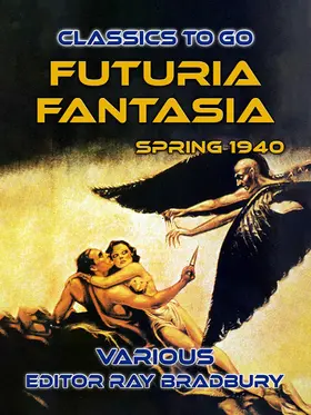Bradbury |  Futuria Fantasia, Spring 1940 | eBook | Sack Fachmedien