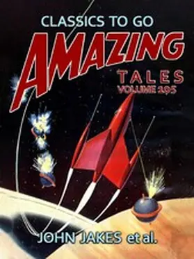 Jakes |  Amazing Tales Volume 105 | eBook | Sack Fachmedien