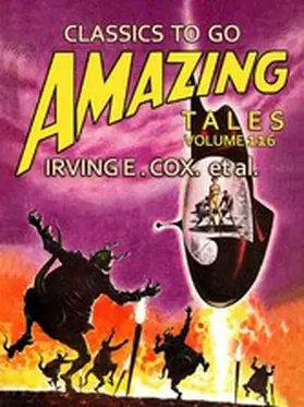E. Cox |  Amazing Tales Volume 116 | eBook | Sack Fachmedien