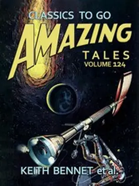 Bennet |  Amazing Tales Volume 124 | eBook | Sack Fachmedien