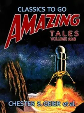 Geier |  Amazing Tales Volume 128 | eBook | Sack Fachmedien