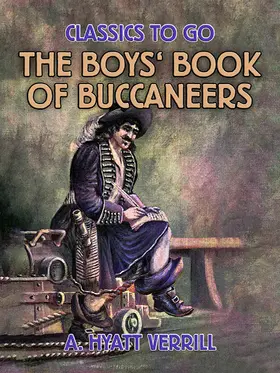 Verrill |  The Boy's Book of Buccaneers | eBook | Sack Fachmedien