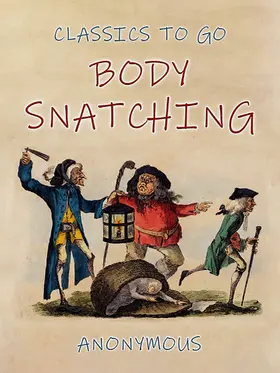 Anonymous |  Body-Snatching | eBook | Sack Fachmedien