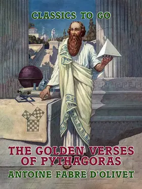 D'Olivet |  The Golden Verses of Pythagoras | eBook | Sack Fachmedien