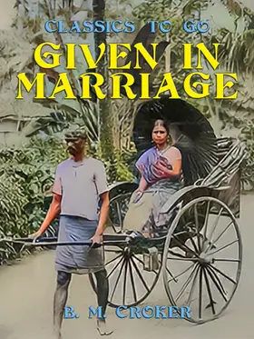 Croker |  Given in Marriage | eBook | Sack Fachmedien