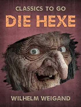 Weigand |  Die Hexe | eBook | Sack Fachmedien
