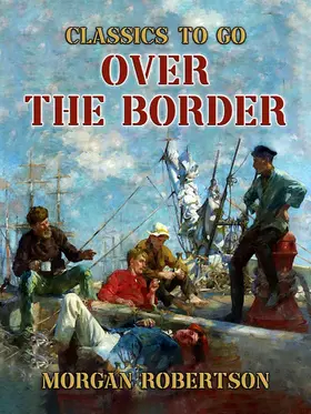 Robertson |  Over the Border | eBook | Sack Fachmedien