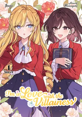 Inori / Dokico |  I'm in Love with the Villainess (Light Novel, 2in-1), Band 1 | Buch |  Sack Fachmedien