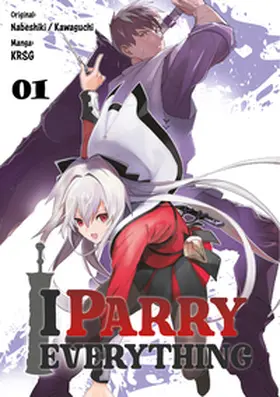 Nabeshiki / KRSG / Gottselig |  I Parry Everything 1 | Buch |  Sack Fachmedien