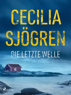 Sjögren |  Die letzte Welle | Buch |  Sack Fachmedien