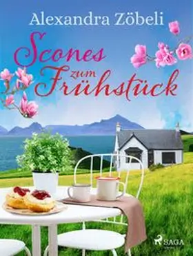 Zöbeli |  Scones zum Frühstück | Buch |  Sack Fachmedien
