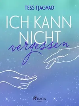 Tjagvad |  Ich kann nicht vergessen | Buch |  Sack Fachmedien