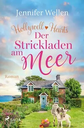 Wellen |  Der Strickladen am Meer - Hollywell Hearts 3 | Buch |  Sack Fachmedien