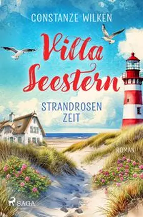 Wilken |  Villa Seestern - Strandrosenzeit | Buch |  Sack Fachmedien