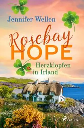 Wellen | Rosebay Hope - Herzklopfen in Irland | Buch | 978-3-98750-107-4 | www.sack.de