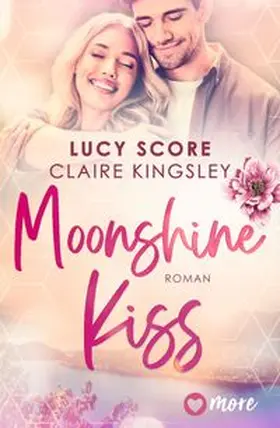 Score / Kingsley |  Moonshine Kiss | Buch |  Sack Fachmedien