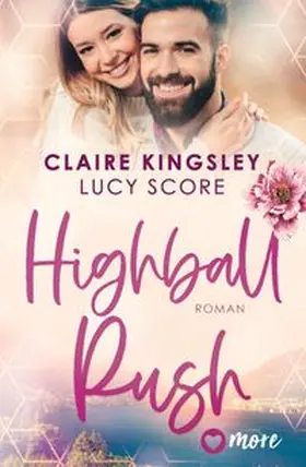 Kingsley / Score |  Highball Rush | Buch |  Sack Fachmedien