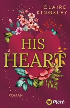 Kingsley |  His Heart | Buch |  Sack Fachmedien