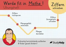 Kottmann |  Werde fit in Mathe: Ziffern schreiben und mit Mengen in Verbindung bringen | Buch |  Sack Fachmedien
