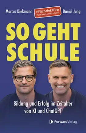 Diekmann / Jung |  So geht Schule | Buch |  Sack Fachmedien