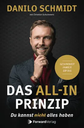 Schmidt / Schommers / StudyHelp GmbH |  Das All-In Prinzip | Buch |  Sack Fachmedien