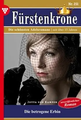 Kampen |  Die betrogene Erbin - Unveröffentlichter Roman | eBook | Sack Fachmedien