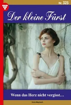 Maybach |  Wenn das Herz nicht vergisst... | eBook | Sack Fachmedien