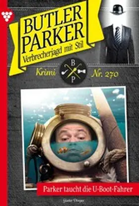 Dönges |  Parker taucht die U-Boot-Fahrer | eBook | Sack Fachmedien