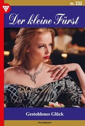 Maybach |  Gestohlenes Glück | eBook | Sack Fachmedien