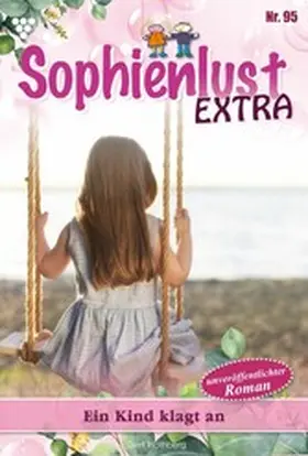 Rothberg |  Ein Kind klagt an | eBook | Sack Fachmedien